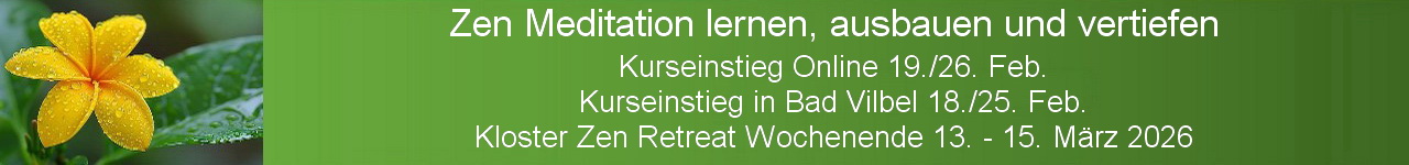 Zen Meditation lernen, ausbauen und vertiefen - Zen Frankfurt City